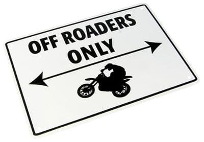 Parking Sign - Off Roaders Only