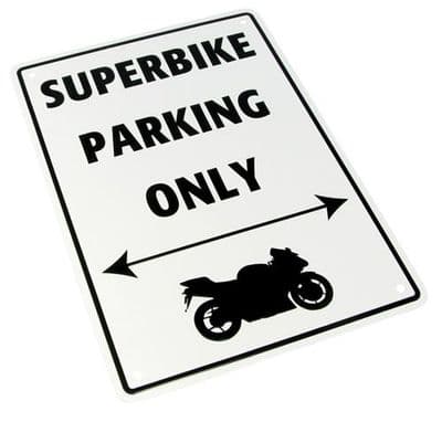 Parking Sign - Superbike Parking Only