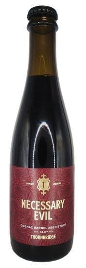 Thornbridge Necessary Evil Cognac Barrel Aged Stout