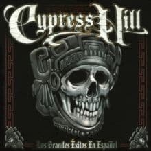 Cypress Hill - Los Grandes Exitos En Espanol (With Spanish Lyrics)