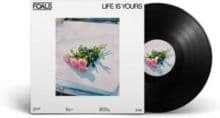 Foals - Life Is Yours (Limited Edition White Vinyl)