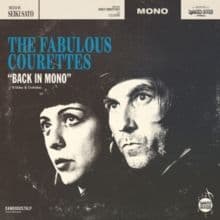 The Fabulous Courettes - Back in Mono