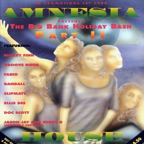Amnesia House - The Big Bank Holiday Bash Part 2 - 1994 - USB