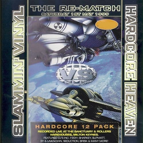 Hardcore Heaven Vs Slammin Vinyl - The Re-match - 1999 - Hardcore  - USB