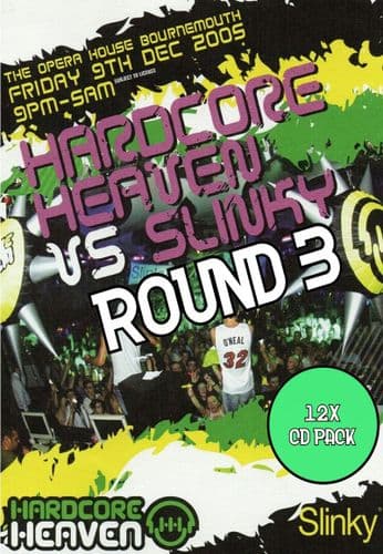 Hardcore Heaven vs Slinky - Round 3 - CD Pack