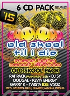 Raver Baby 15 Old Skool CD Pack