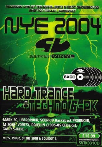 Slammin Vinyl - New Yers Eve - 2004 - Hard Trance / Techno