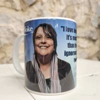 Inspirational Cup Mug Kathy Burke Woke tweet funny gift Entertainment legend