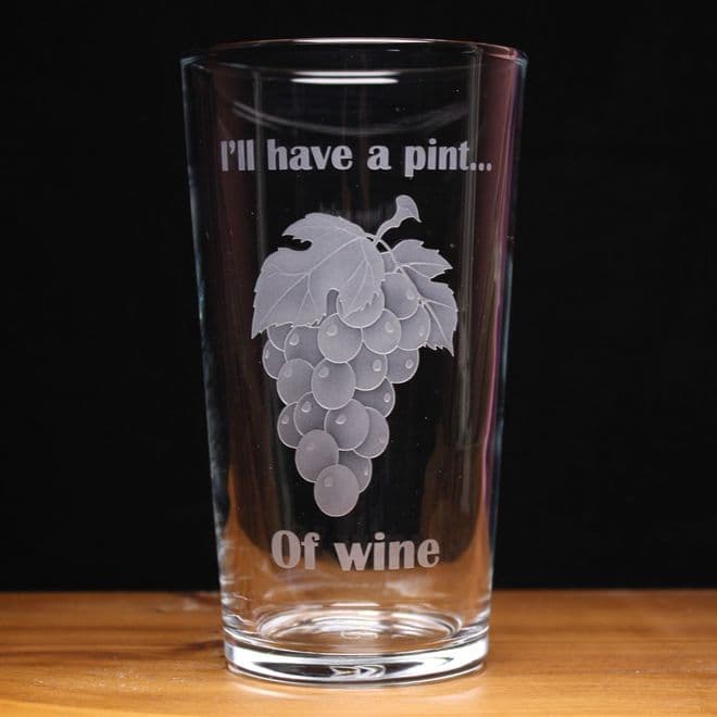 A Pint of Wine Grapes engraved Pint Glass
