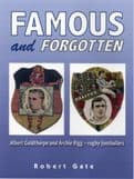 FAMOUS AND FORGOTTEN