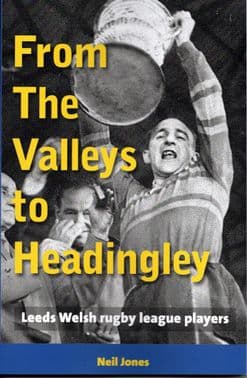 FROM THE VALLEYS TO HEADINGLEY
