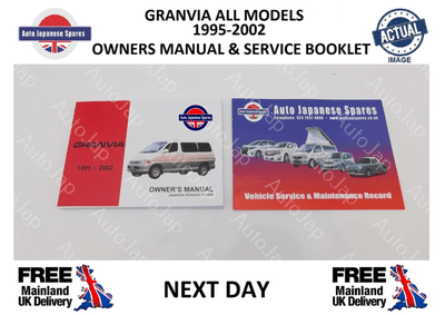 GRANVIA 1995-2002 OWNERS HANDBOOK & SERVICE MANUAL BOOKLET