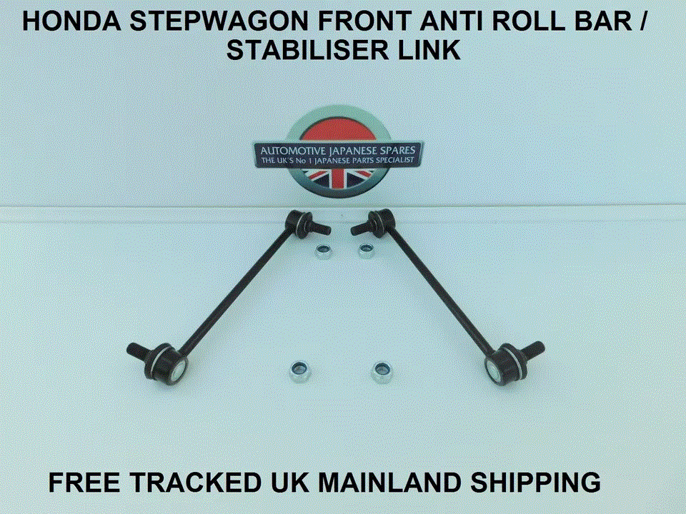 HONDA STEPWAGON 2000-2005 PAIR OF FRONT ANT ROLL BAR LINKS