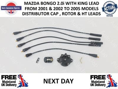 MAZDA BONGO 2.0 2001 2002 TO 2005 DISTRIBUTOR CAP  ROTOR ARM  AND HT  LEADS WITH KING LEAD