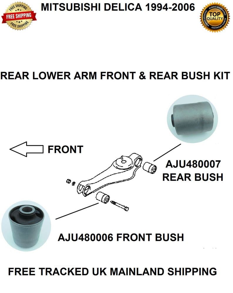 MITSUBISHI DELICA REAR LOWER CONTROL ARM FRONT & REAR BUSH KIT