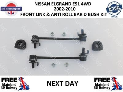 NISSAN ELGRAND E51 3.5 V6 4WD FRONT LINK AND ANTI ROLL BAR D BUSH KIT