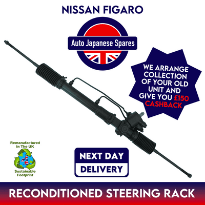 NISSAN FIGARO RECONDITIONED POWER STEERING RACK  £150 CASH BACK