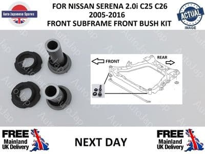 NISSAN SERENA 2.0i C25 C26 2005-2016 FRONT SUBFRAME FRONT BUSH KIT