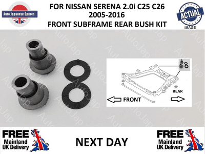NISSAN SERENA 2.0i C25 C26 FRONT SUBFRAME REAR BUSH KIT