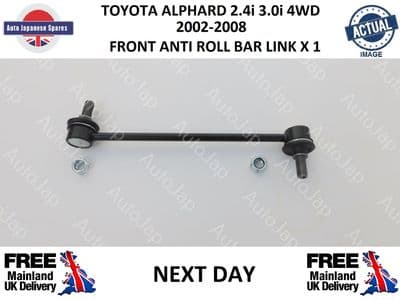 TOYOTA ALPHARD 2.4i 3.0i  2002 -2008  4WD ANT ROLL BAR  STABILISER LINK X 1