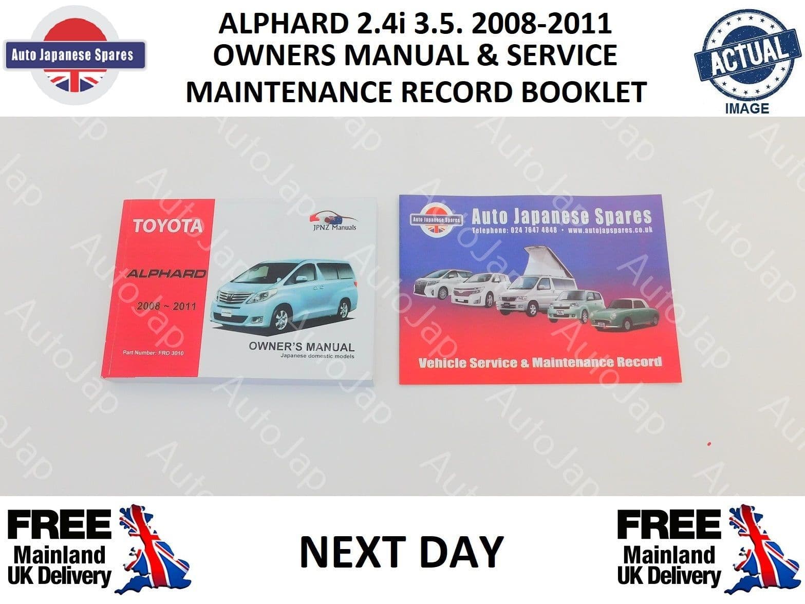 TOYOTA ALPHARD 2008-2011 OWNERS MANUAL/HANDBOOK & FREE SERVICE