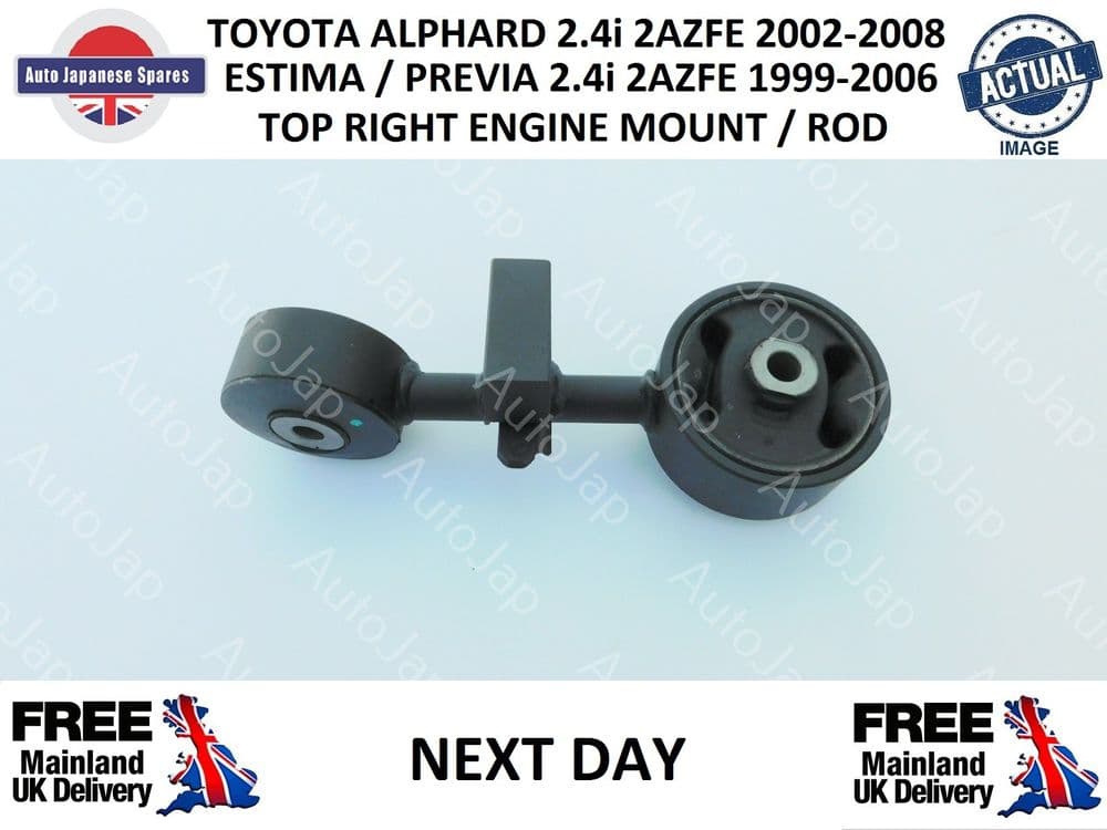 TOYOTA ALPHARD/ESTIMA/PREVIA 2 4i 2AZFE TOP RIGHT HAND ENGINE MOUNTING