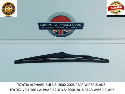 TOYOTA ALPHARD VELLFIRE 2002-2015 REAR WIPER BLADE