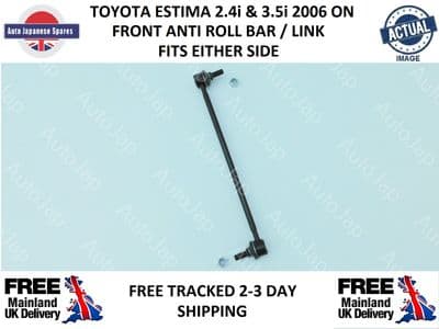 TOYOTA ESTIMA FRONT ANTI-ROLL LINK BAR 2.4i/3.5i & 2.4i HYBRID 2006 ONWARDS