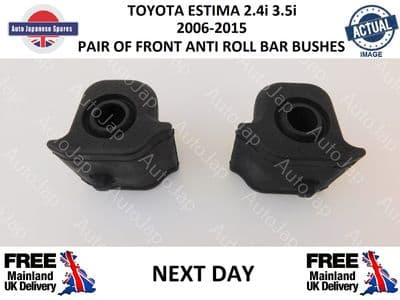 TOYOTA ESTIMA PAIR OF FRONT ANTI-ROLL BAR D BUSHES  2.4i 3.5i 2006 ON