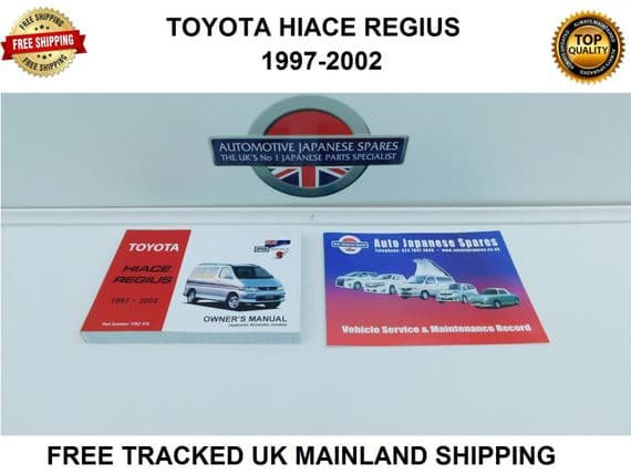 TOYOTA HIACE/REGIUS OWNERS HANDBOOK & SERVICE RECORD BOOKLET