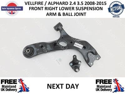 TOYOTA VELLFIRE ALPHARD 2.4i 3.5i FRONT RIGHT  HAND SUSPENSION ARM AND BALL JOINT