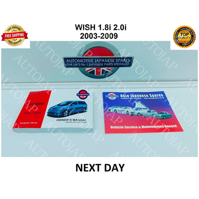 WISH 03-09 OWNERS HANDBOOK & SERVICE MANUAL