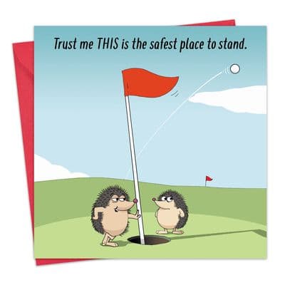 CAN125 - Funny Blank Card Safest Place to Stand