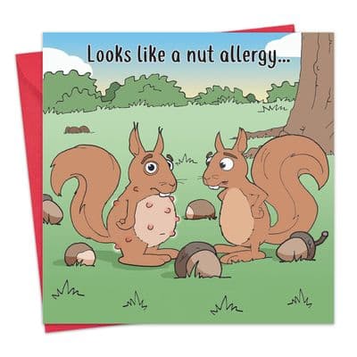 CAN168 - Funny Card - Nut Allergy