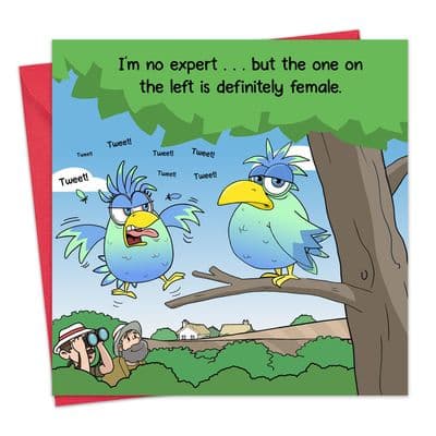 CAN187 - Funny Birdwatching Card - I'm No Expert
