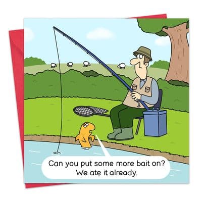 CAN189 - Funny Fishing Card - More Bait