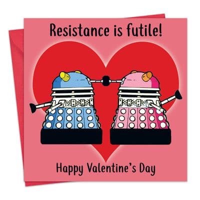 CS4 - Dalek Humorous Valentines Day Card