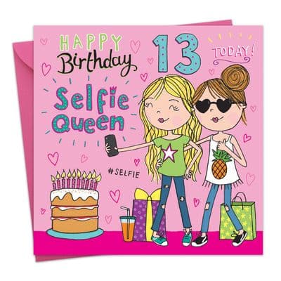 JJ5 - Girls Selfie Queen Age 13 Birthday Card
