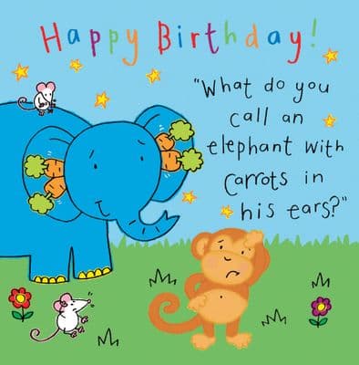 TW431 - Elephant Funny Joke Birthday Card For Kids