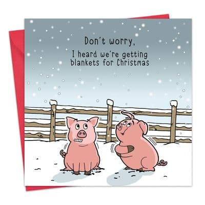XMAS9 - Funny Christmas Card Pigs In Blankets