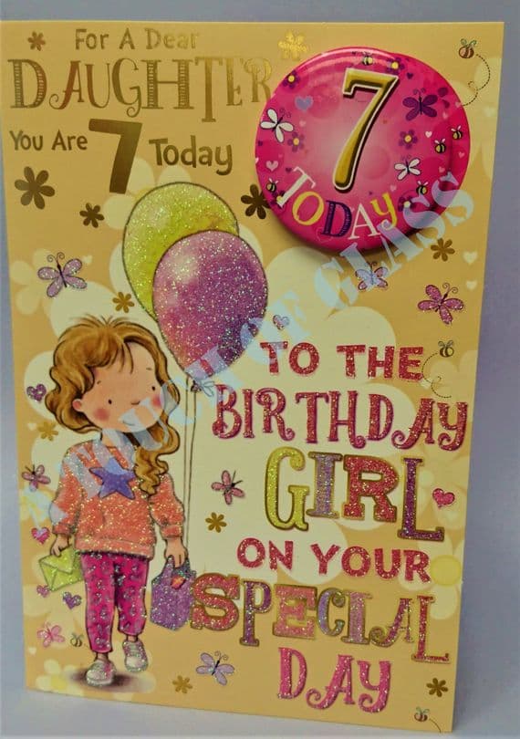 7 Year Old Daughter Birthday Card with Badge