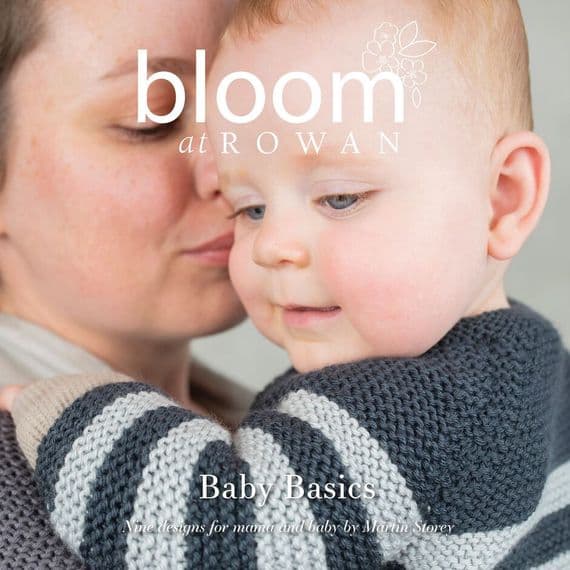 Bloom at Rowan Book Four - Baby Basics