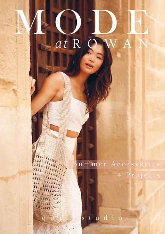 Mode at Rowan 4 Projects Summer Accessories