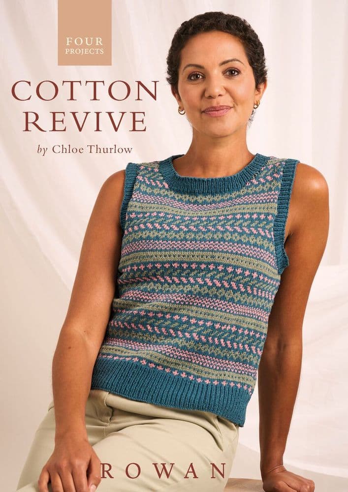 Revive Pattern Rowan Four Projects Cotton Revive Pattern Book