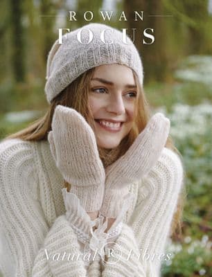 Rowan Magazine 66 - Rowan Focus Natural Fibres
