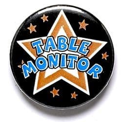 Table Monitor Badge