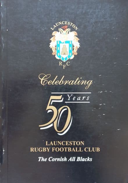 50 Years of Launceston Rugby Football Club