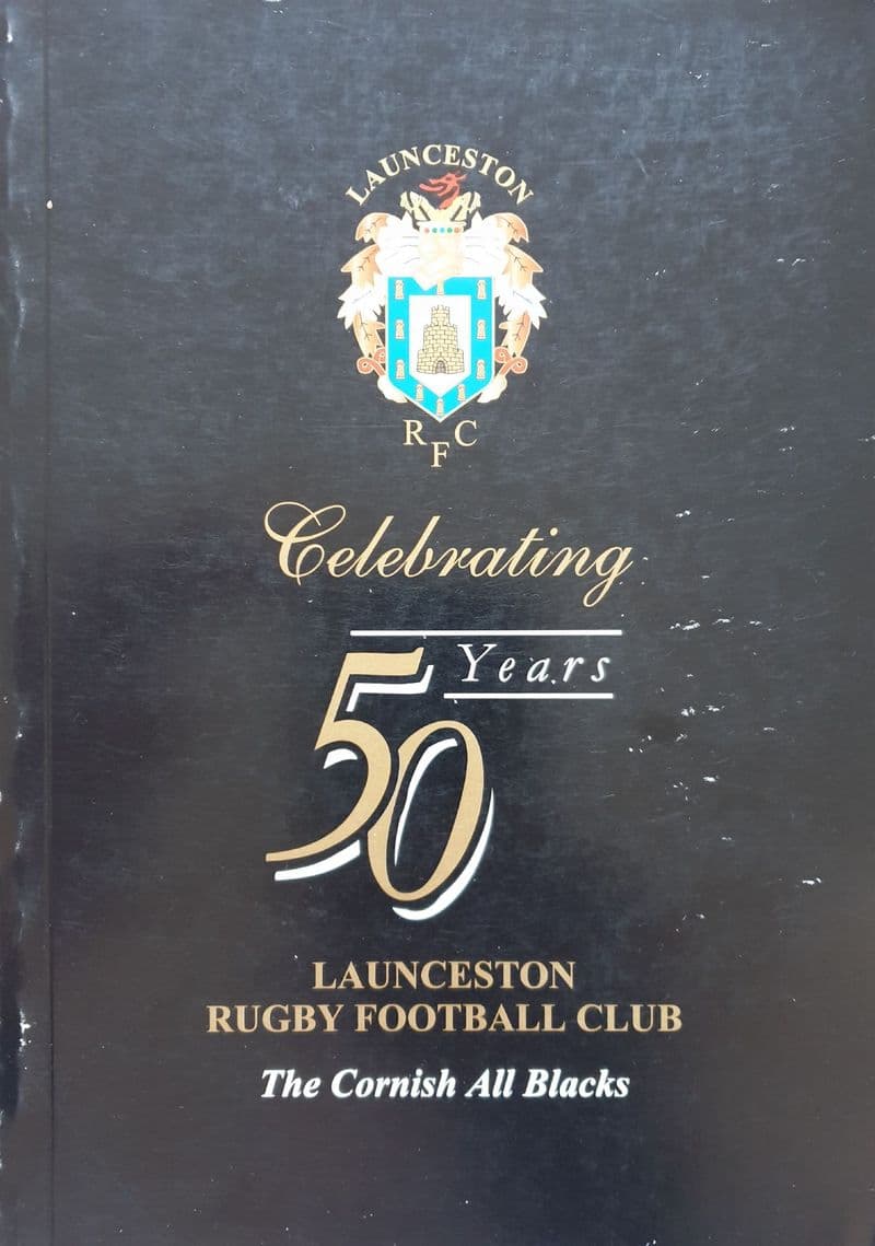 50 Years of Launceston Rugby Football Club