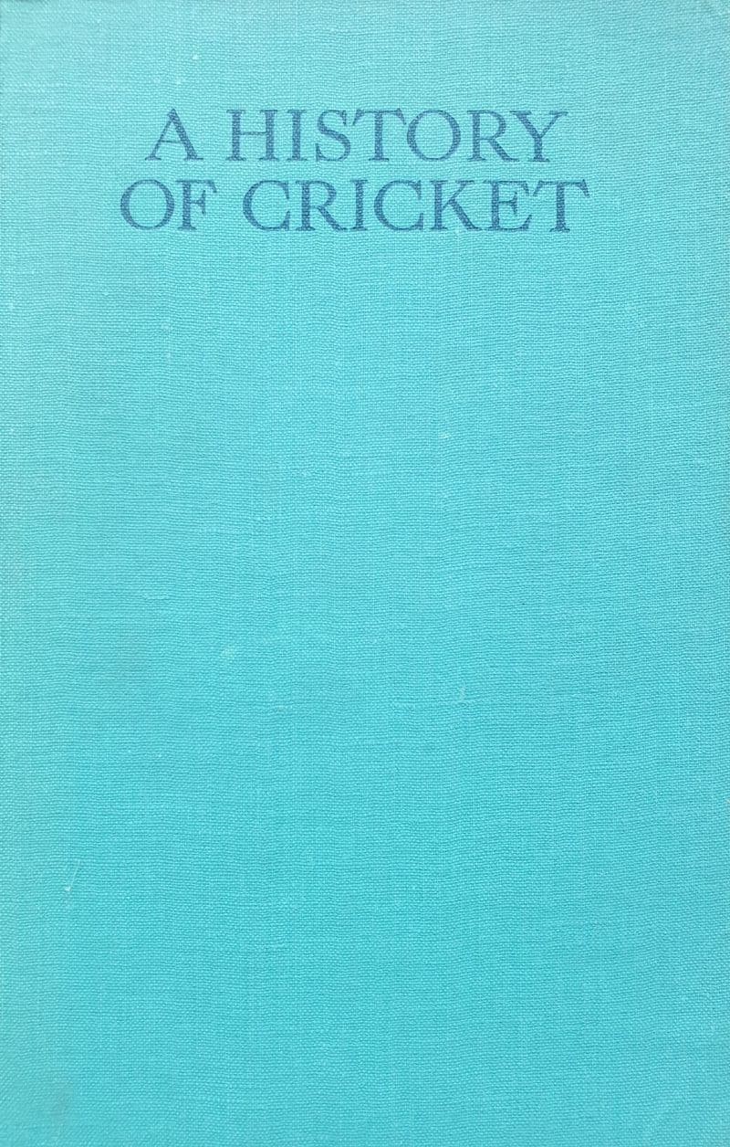 A History of Cricket by HS Altham & EW Swanton (1947)