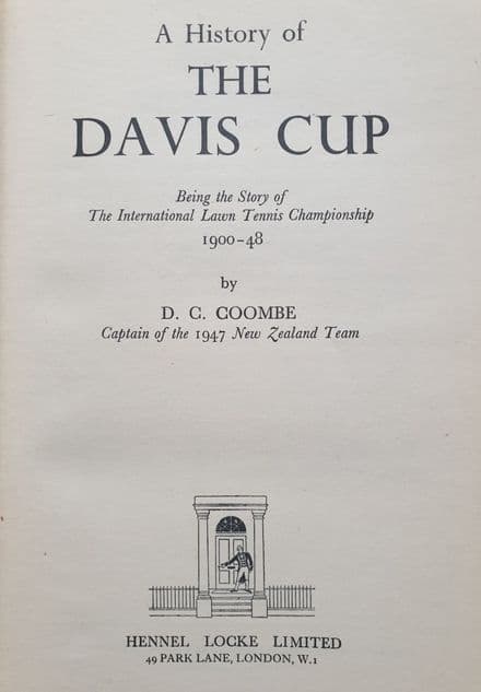 A History of the Davis Cup by DC Coombe